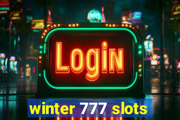 winter 777 slots